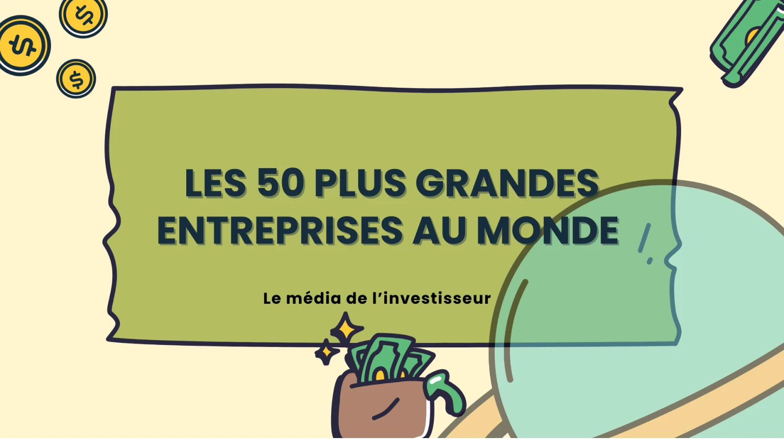 Les 50 plus grosses entreprises au monde