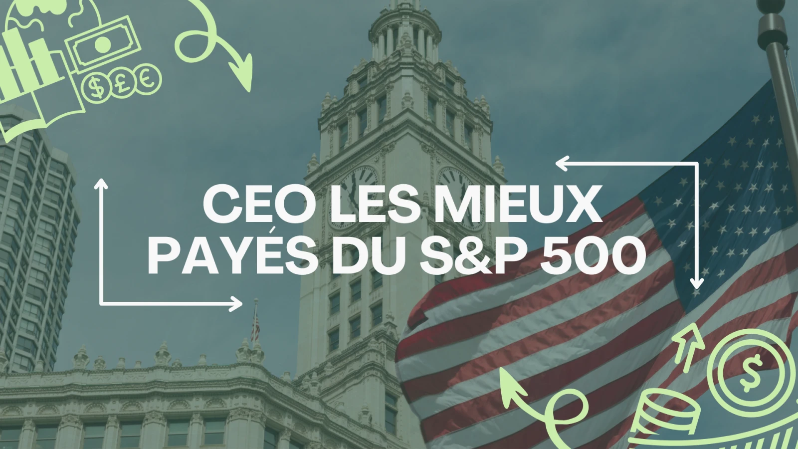 Les CEO les mieux payés du S&P 500